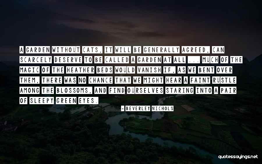 Find The Magic Quotes By Beverley Nichols Find The Magic Quotes By Beverley Nichols