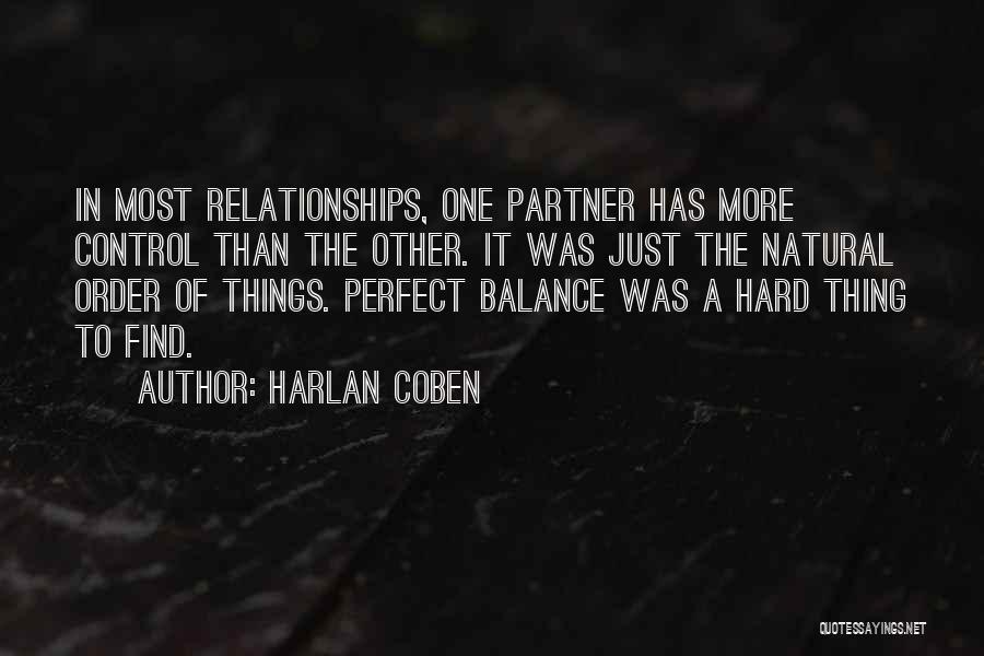 Find The Perfect One Quotes By Harlan Coben