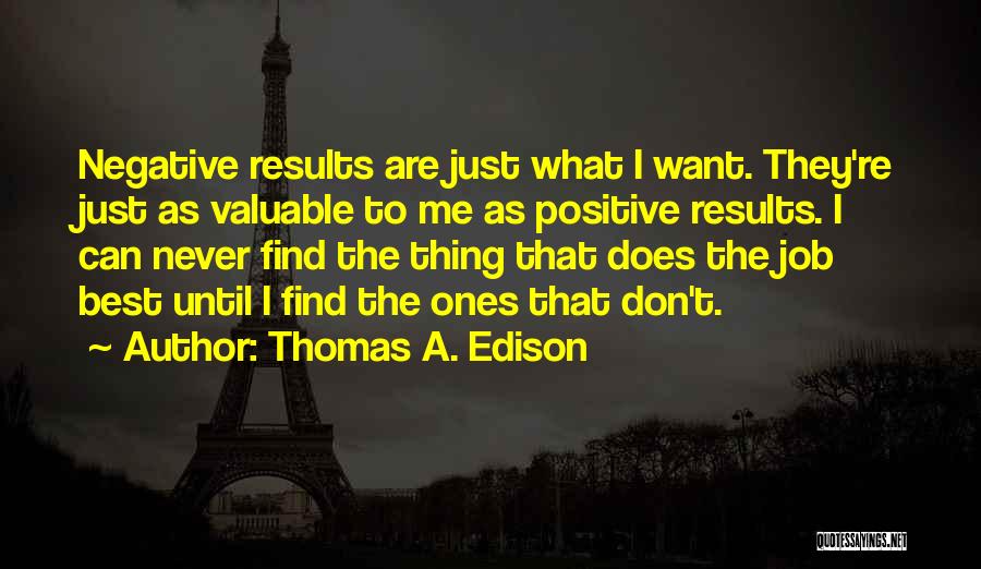 Find The Positive Quotes By Thomas A. Edison