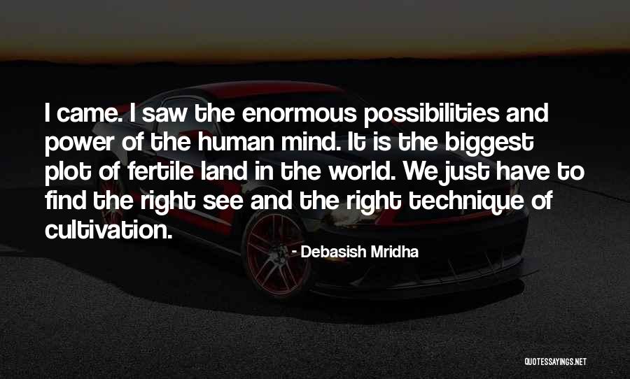 Find The Right Love Quotes By Debasish Mridha Find The Right Love Quotes By Debasish Mridha