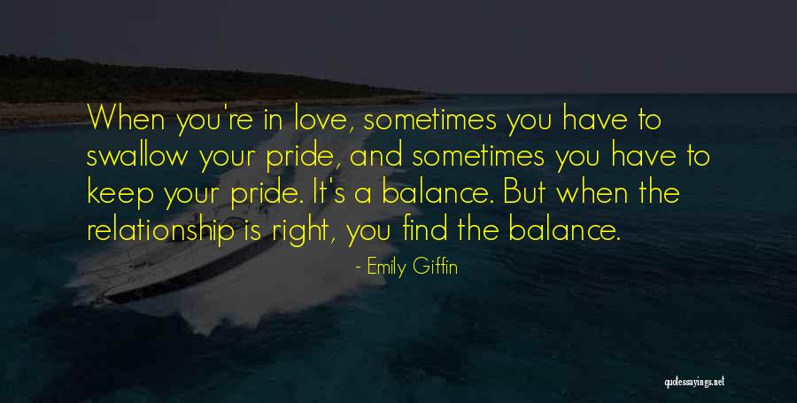 Find The Right Love Quotes By Emily Giffin Find The Right Love Quotes By Emily Giffin