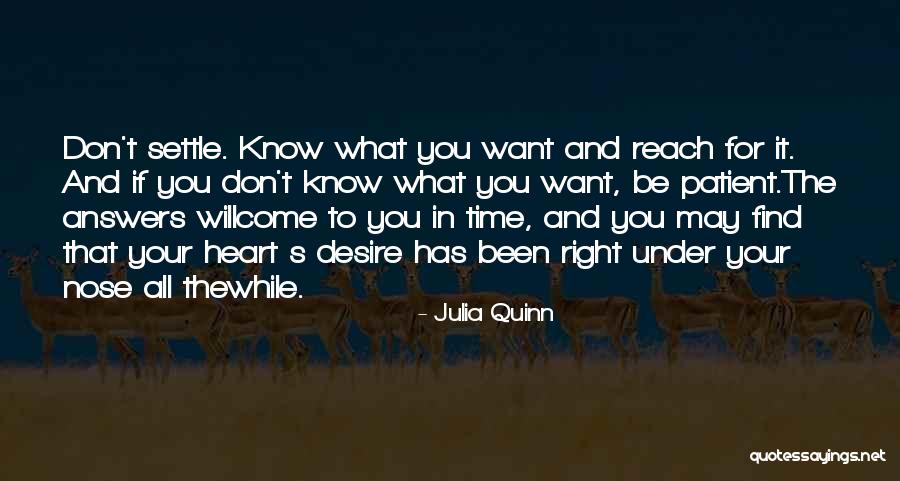 Find The Right Love Quotes By Julia Quinn Find The Right Love Quotes By Julia Quinn