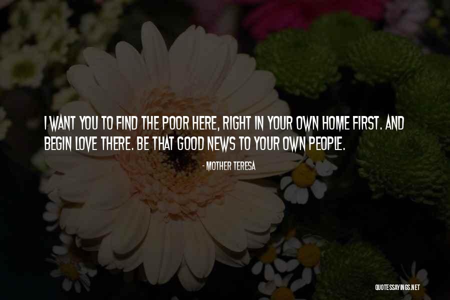 Find The Right Love Quotes By Mother Teresa Find The Right Love Quotes By Mother Teresa