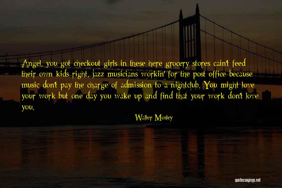Find The Right Love Quotes By Walter Mosley Find The Right Love Quotes By Walter Mosley
