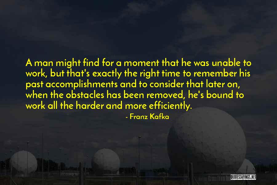 Find The Right Man Quotes By Franz Kafka