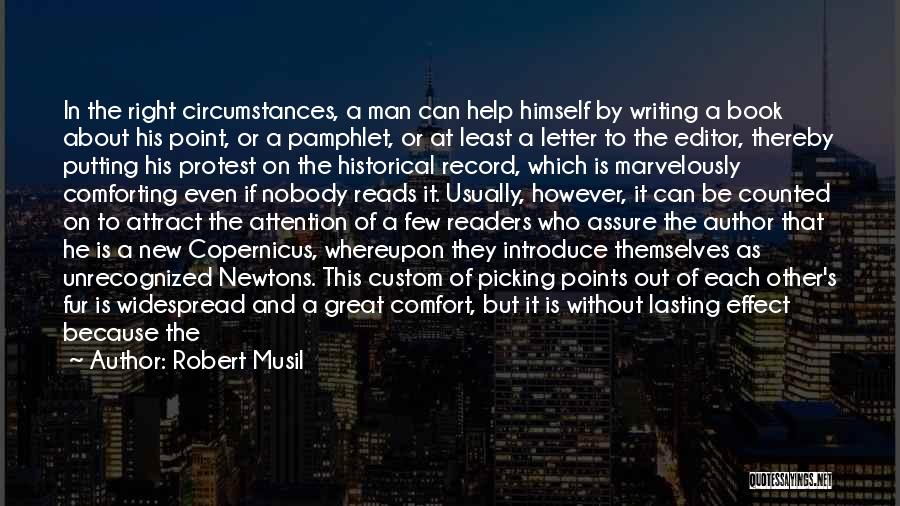 Find The Right Man Quotes By Robert Musil