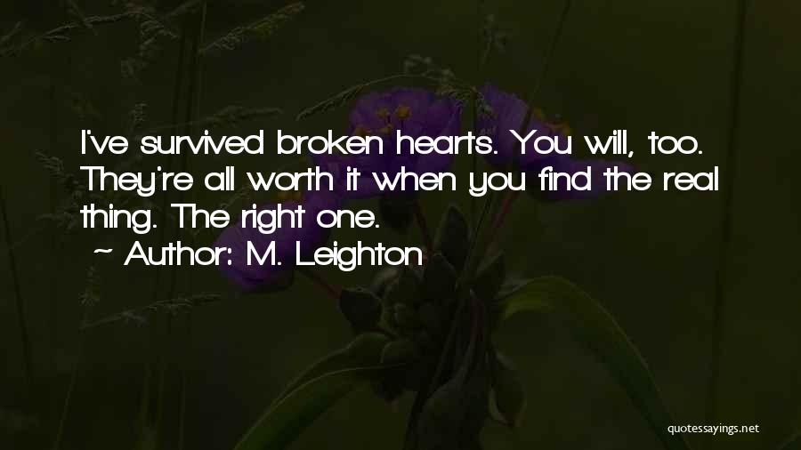 Find The Right One Quotes By M. Leighton