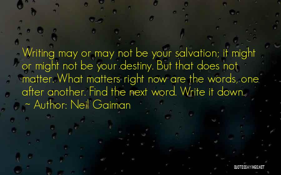 Find The Right One Quotes By Neil Gaiman