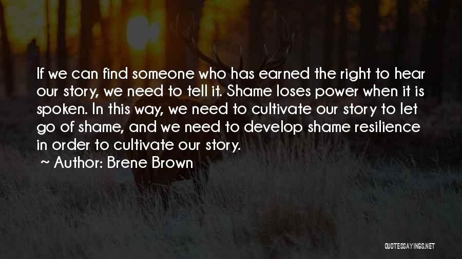 Find The Right Way Quotes By Brene Brown