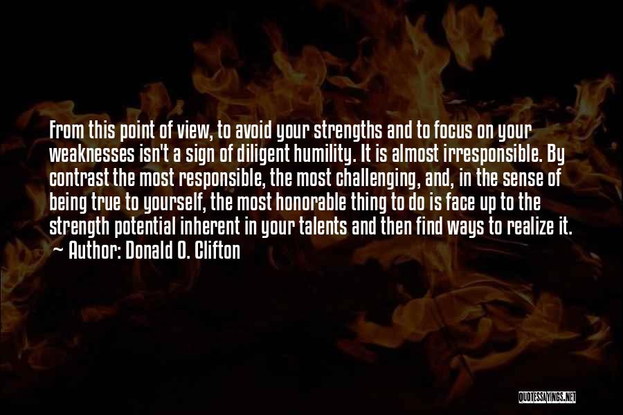 Find The Strength Within Yourself Quotes By Donald O. Clifton