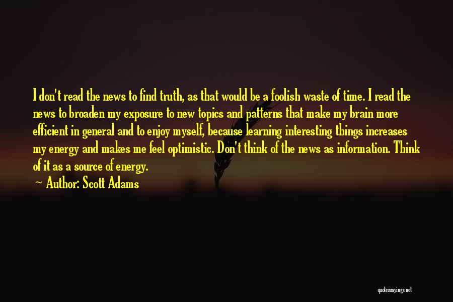 Find The Time Quotes By Scott Adams