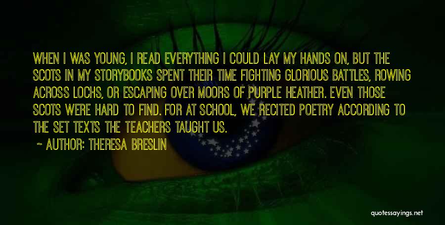 Find The Time Quotes By Theresa Breslin