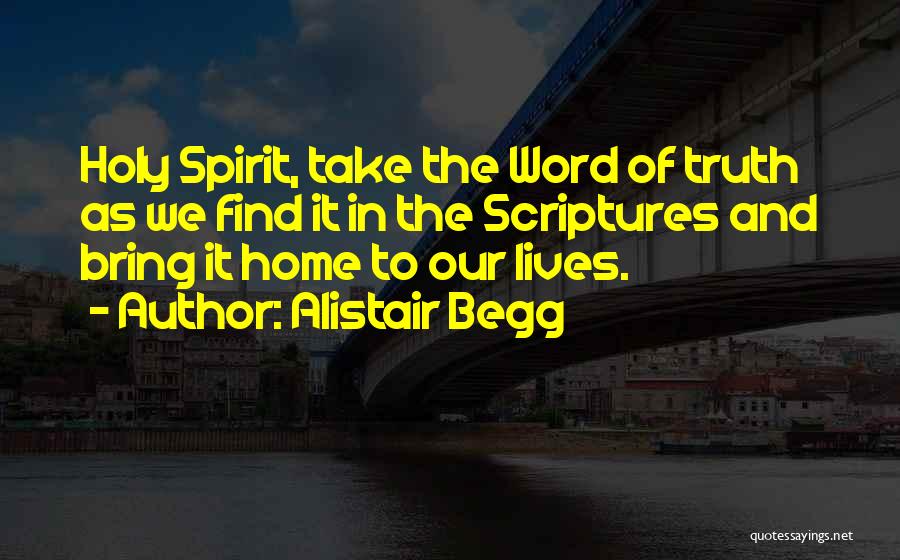Find The Truth Quotes By Alistair Begg