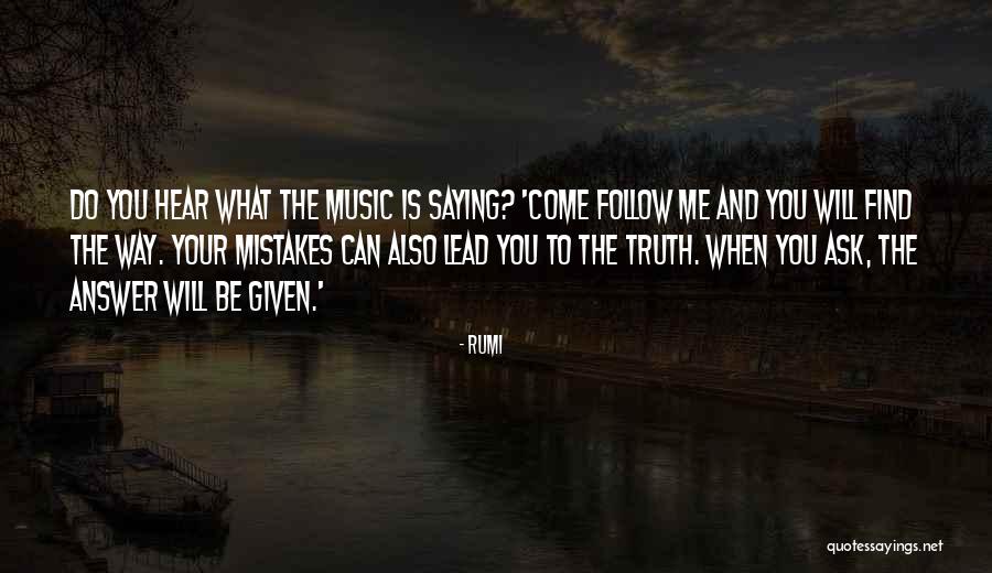 Find The Truth Quotes By Rumi