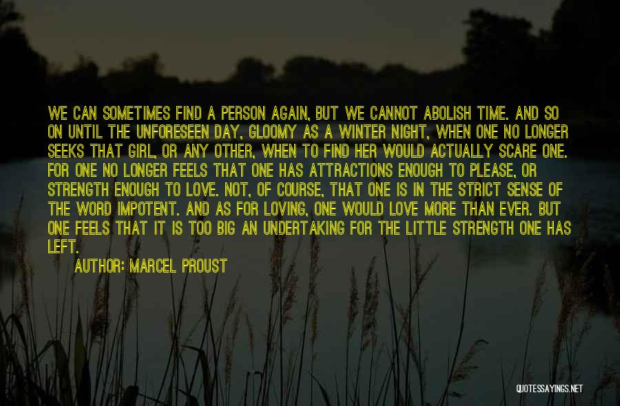 Find Time For Her Quotes By Marcel Proust