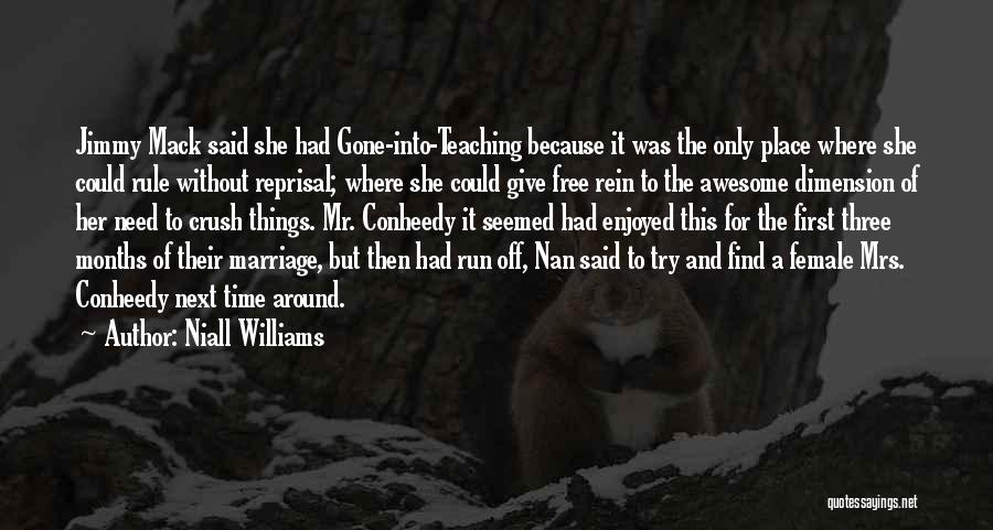 Find Time For Her Quotes By Niall Williams