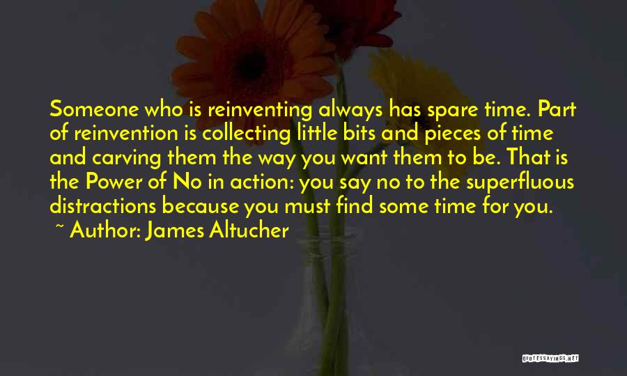 Find Time For You Quotes By James Altucher