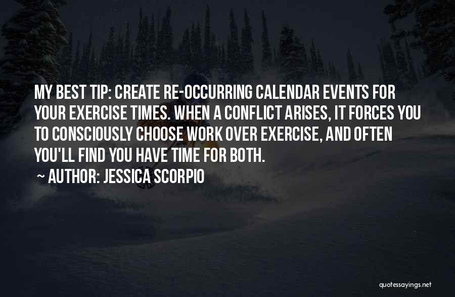 Find Time For You Quotes By Jessica Scorpio