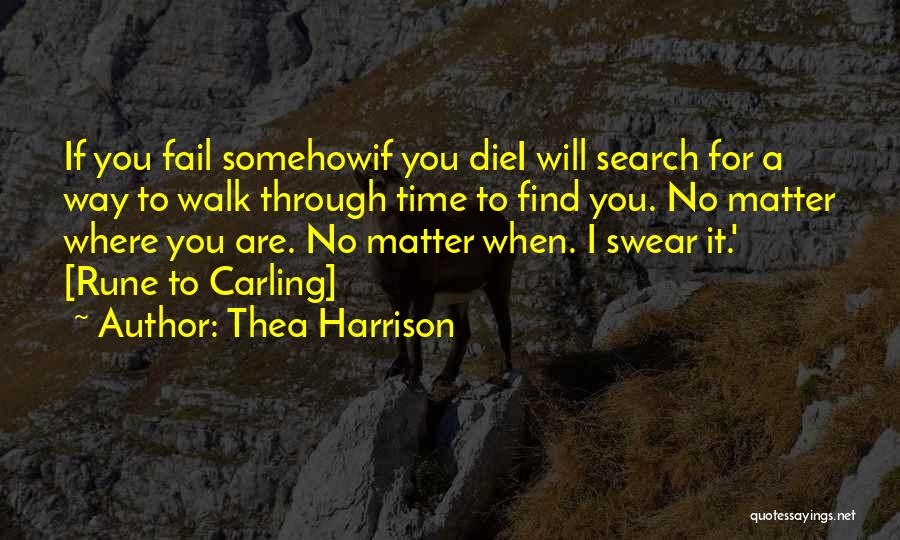 Find Time For You Quotes By Thea Harrison