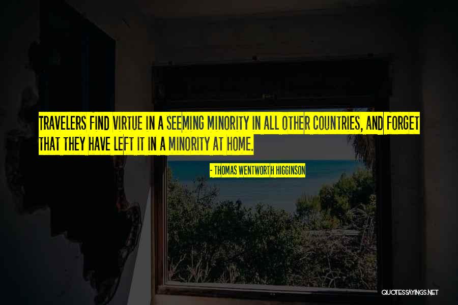 Find Travel Quotes By Thomas Wentworth Higginson Find Travel Quotes By Thomas Wentworth Higginson