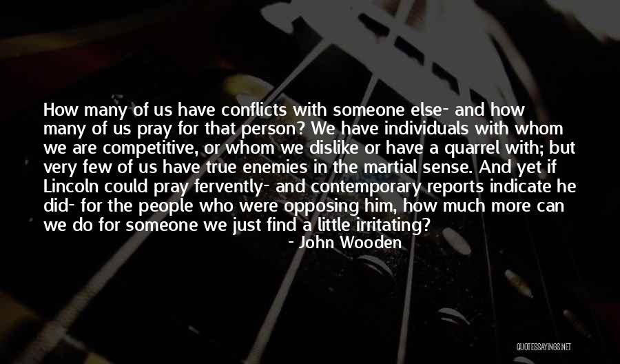 Find True Love Quotes By John Wooden Find True Love Quotes By John Wooden