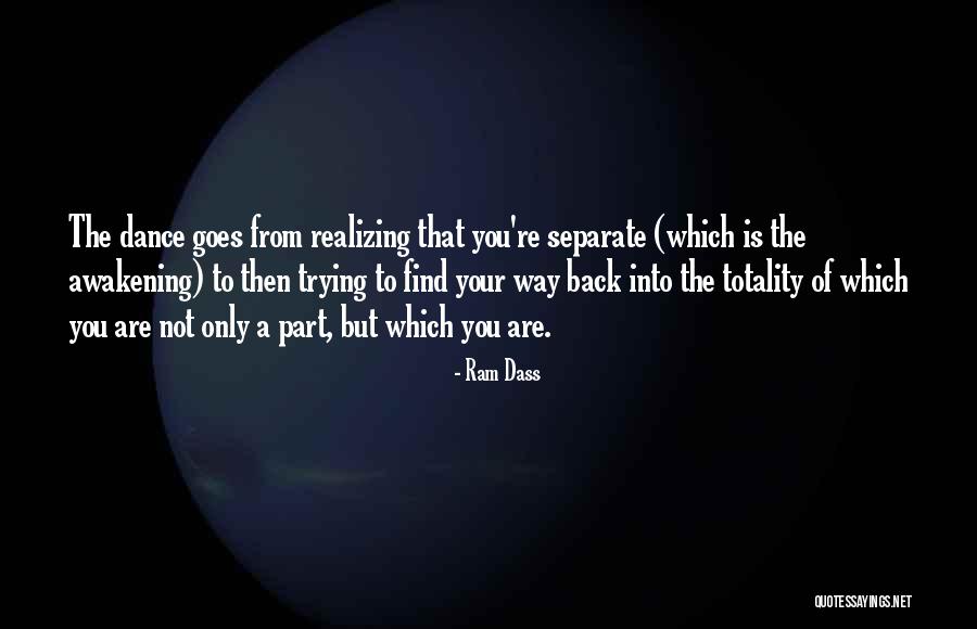 Find Way Back Quotes By Ram Dass Find Way Back Quotes By Ram Dass