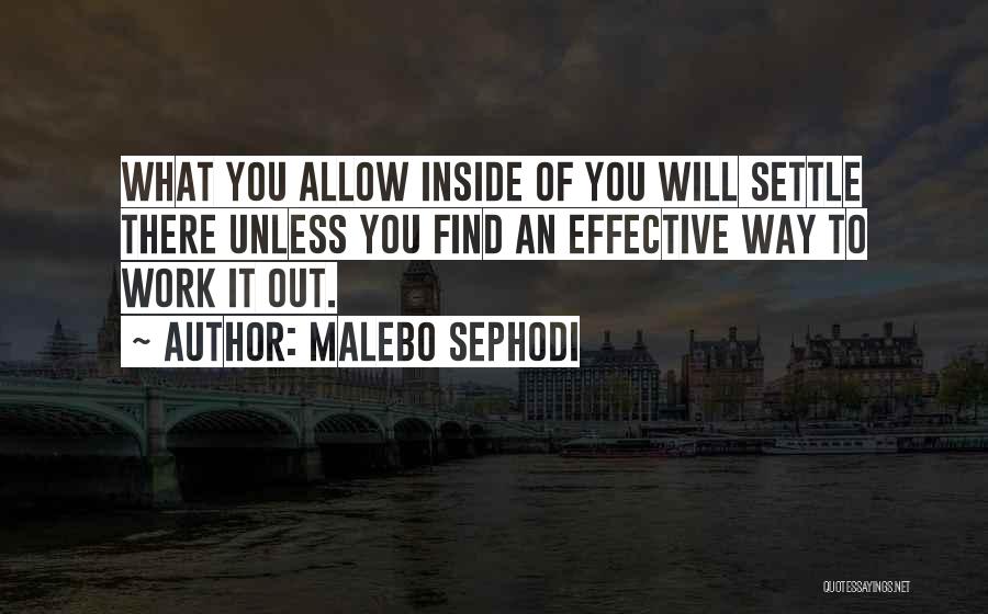 Find Way Out Quotes By Malebo Sephodi