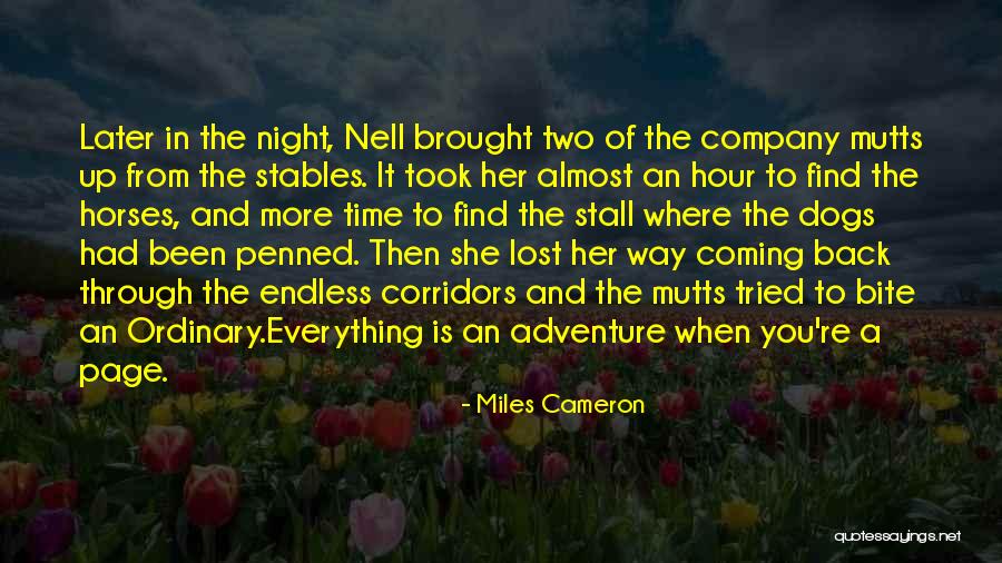 Find Where You Lost Quotes By Miles Cameron Find Where You Lost Quotes By Miles Cameron