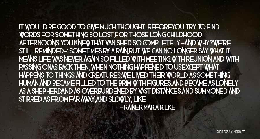 Find Where You Lost Quotes By Rainer Maria Rilke Find Where You Lost Quotes By Rainer Maria Rilke