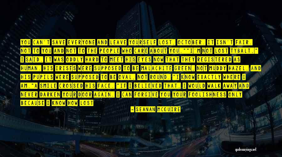 Find Where You Lost Quotes By Seanan McGuire Find Where You Lost Quotes By Seanan McGuire