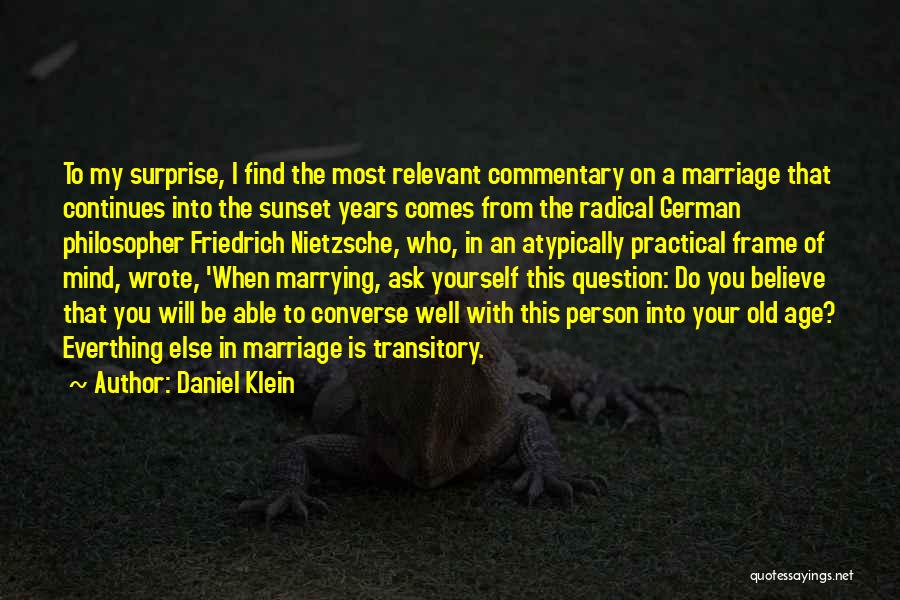 Find Who Wrote Quotes By Daniel Klein