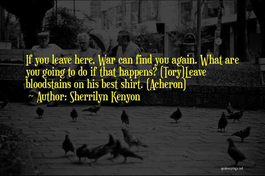 Find You Again Quotes By Sherrilyn Kenyon