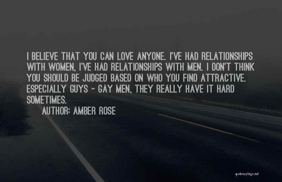 Find You Attractive Quotes By Amber Rose