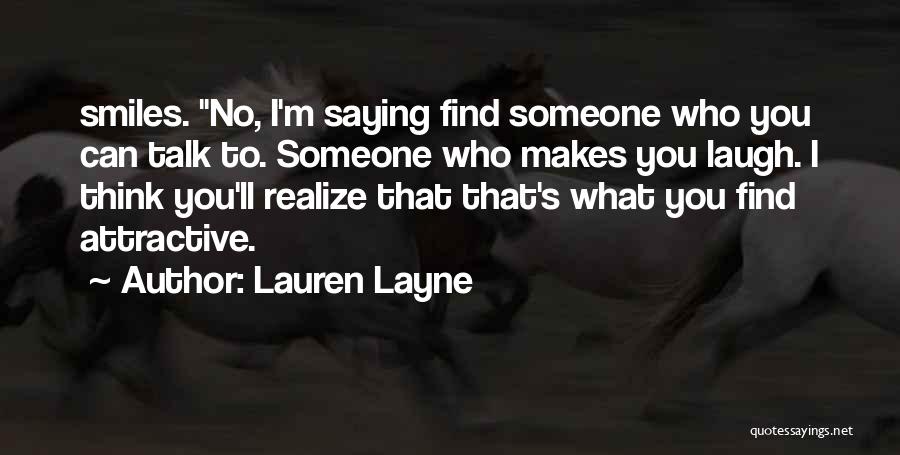 Find You Attractive Quotes By Lauren Layne