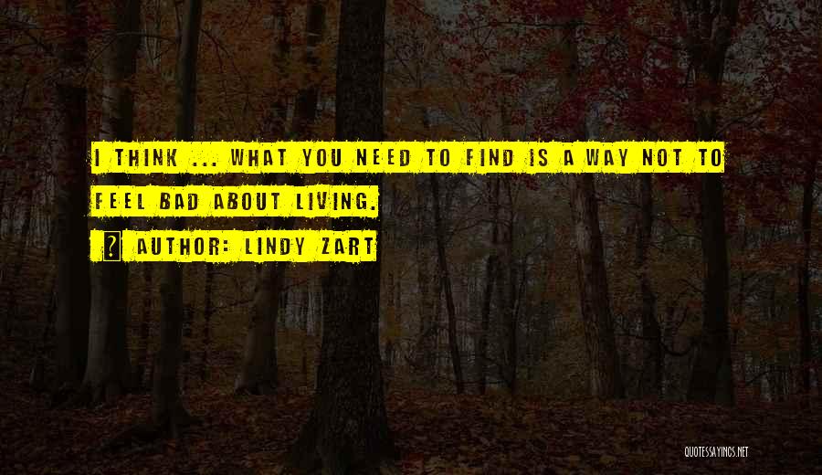 Find You Quotes By Lindy Zart