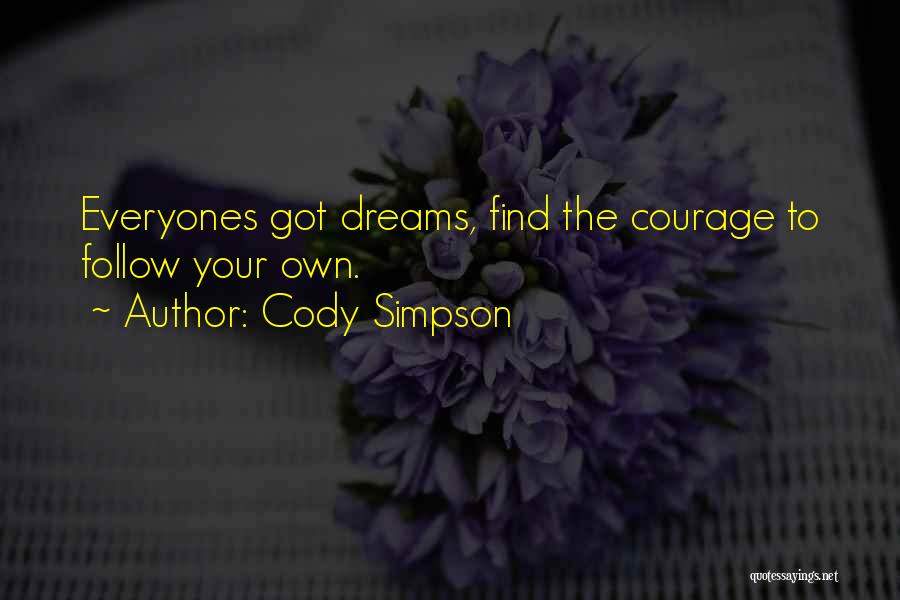 Find Your Courage Quotes By Cody Simpson