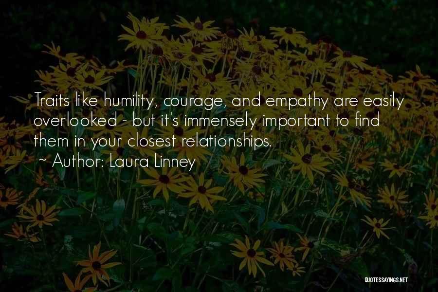 Find Your Courage Quotes By Laura Linney