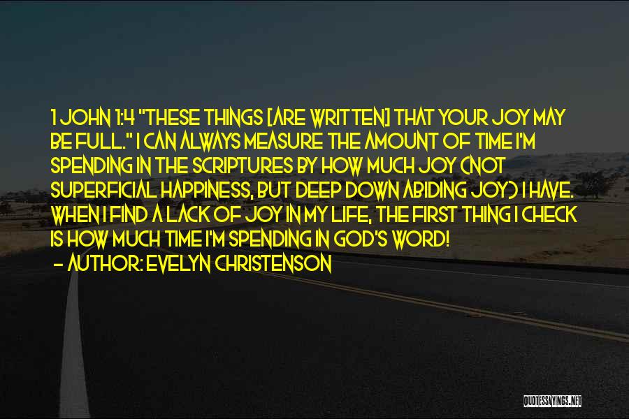 Find Your Joy Quotes By Evelyn Christenson