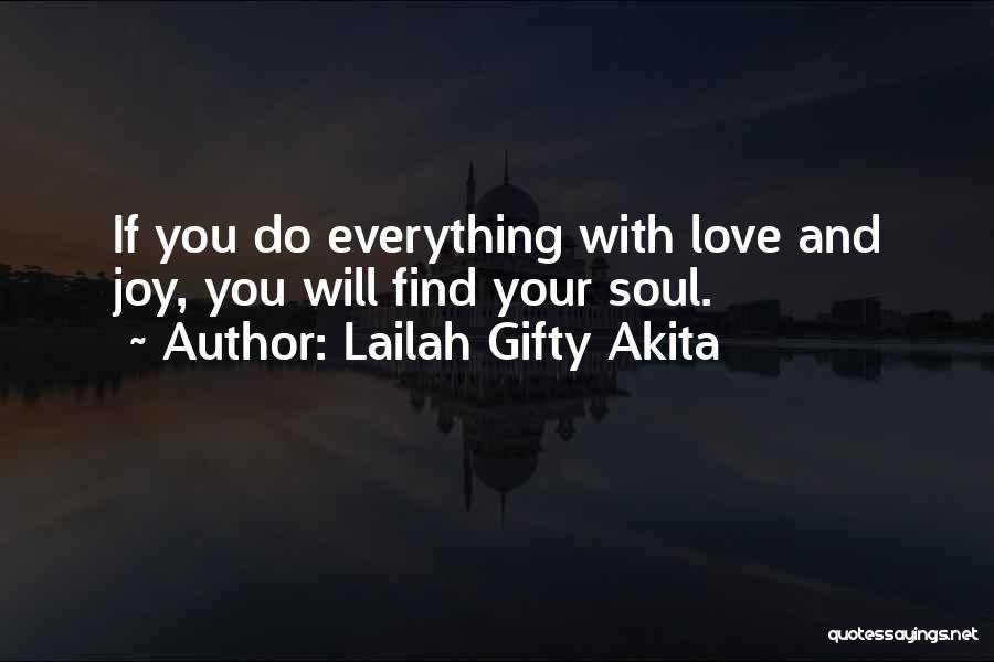 Find Your Joy Quotes By Lailah Gifty Akita