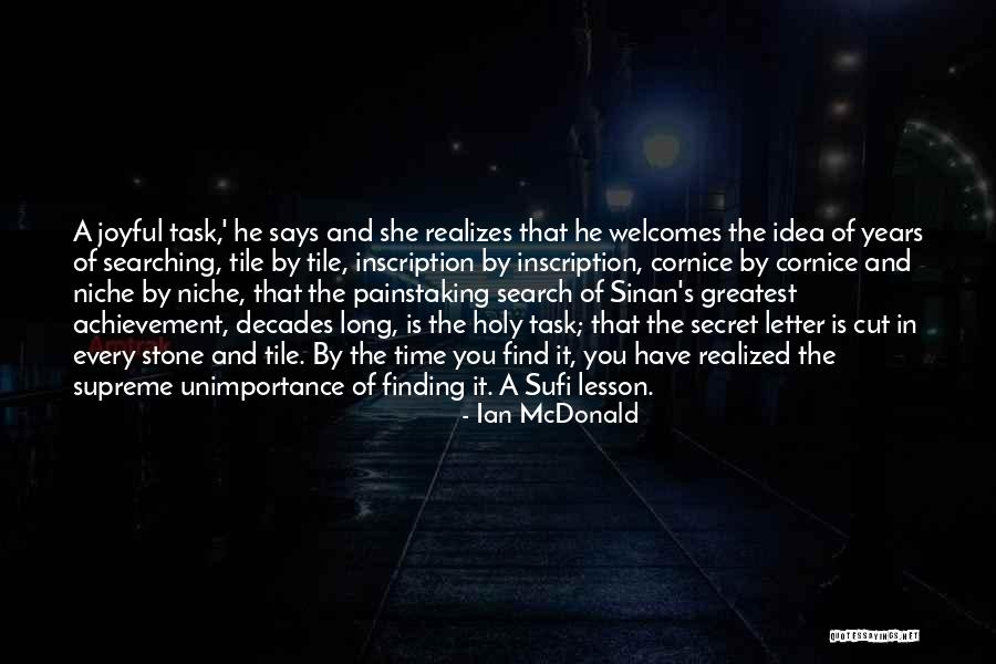 Find Your Niche Quotes By Ian McDonald Find Your Niche Quotes By Ian McDonald