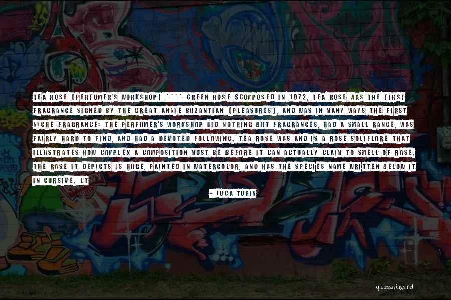 Find Your Niche Quotes By Luca Turin Find Your Niche Quotes By Luca Turin