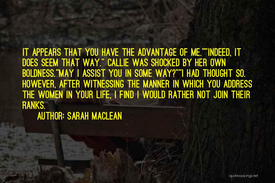 Find Your Own Way Quotes By Sarah MacLean