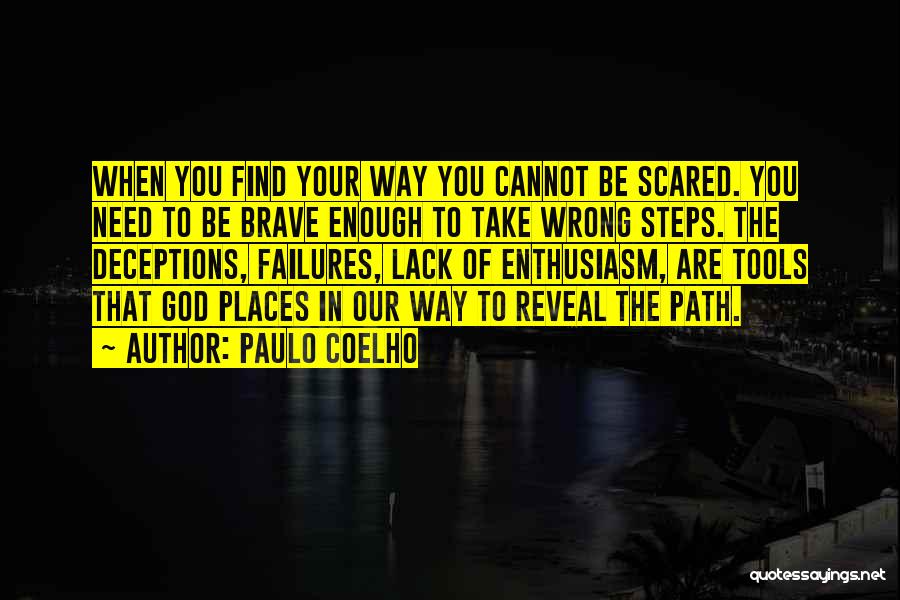 Find Your Path In Life Quotes By Paulo Coelho