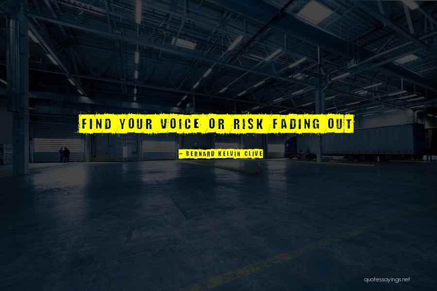 Find Your Talents Quotes By Bernard Kelvin Clive Find Your Talents Quotes By Bernard Kelvin Clive