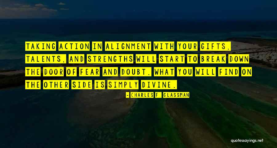 Find Your Talents Quotes By Charles F. Glassman Find Your Talents Quotes By Charles F. Glassman