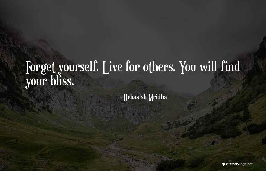 Find Yourself Quotes Quotes By Debasish Mridha Find Yourself Quotes Quotes By Debasish Mridha