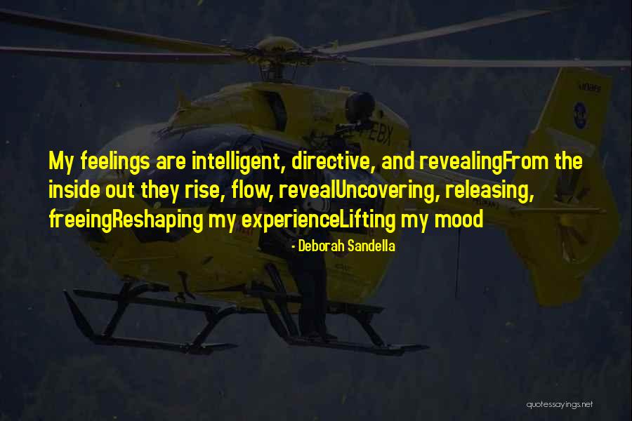 Findandremind Quotes By Deborah Sandella Findandremind Quotes By Deborah Sandella