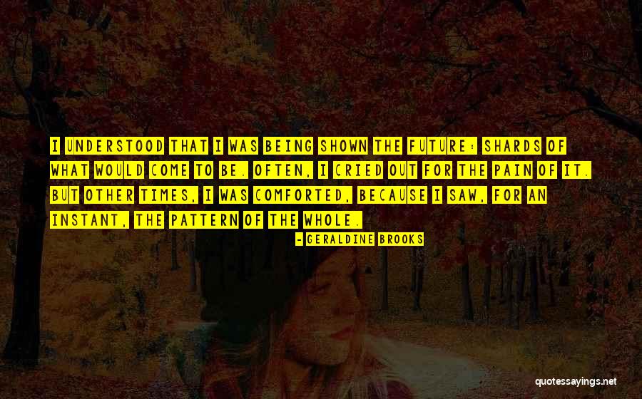 Findandremind Quotes By Geraldine Brooks Findandremind Quotes By Geraldine Brooks
