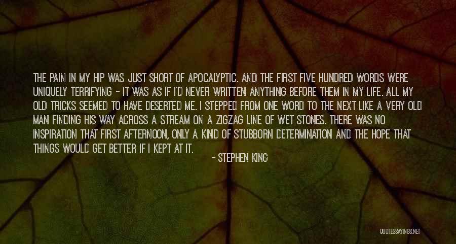 Finding A Better Man Quotes By Stephen King