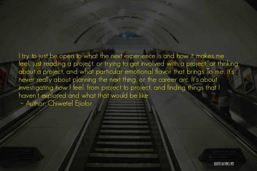 Finding A Career Quotes By Chiwetel Ejiofor